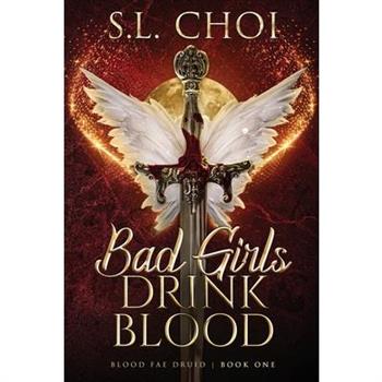Bad Girls Drink Blood