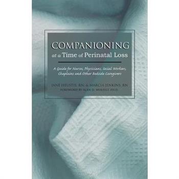 Companioning At A Time Of Perinatal Loss