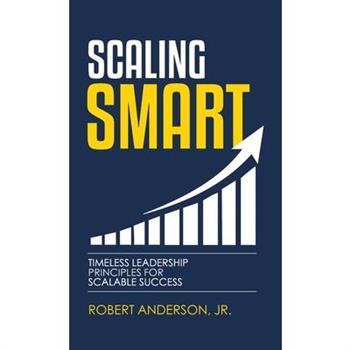 Scaling Smart