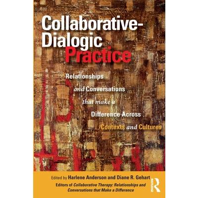 Collaborative-Dialogic Practice