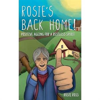 Rosie's Back Home!