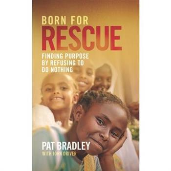 Born for Rescue