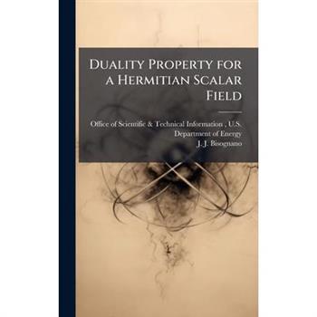 Duality Property for a Hermitian Scalar Field