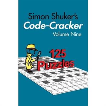 Simon Shuker’s Code-Cracker, Volume Nine