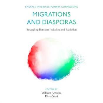 Migrations and Diasporas