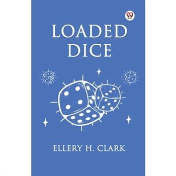 Loaded Dice