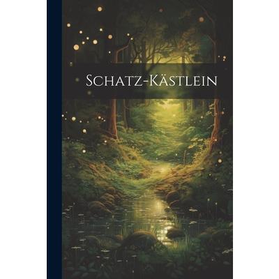 Schatz-k瓣stlein