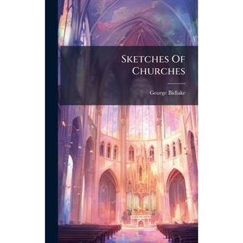 Sketches Of Churches