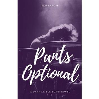 Pants Optional
