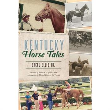 Kentucky Horse Tales