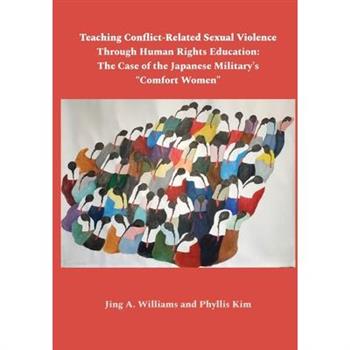 Teaching Conflict-Related Sexual Violence Through Human Rights Education