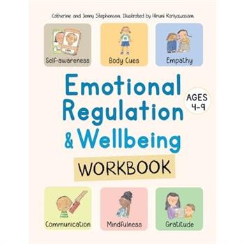 Emotional Regulation and Wellbeing Workbook