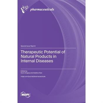 Therapeutic Potential of Natural Products in Internal Diseases