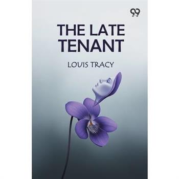 The Late Tenant