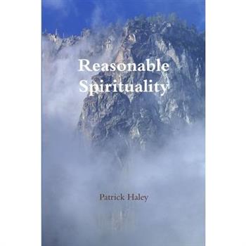 Reasonable Spirituality