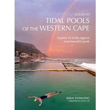 A Guide to Tidal Pools of the Western Cape