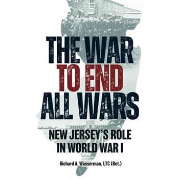 The War to End All Wars