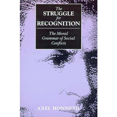 The Struggle for Recognition