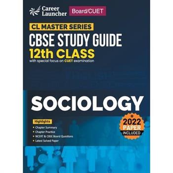 Board plus CUET 2023 CL Master Series - CBSE Study Guide - Class 12 - Sociology