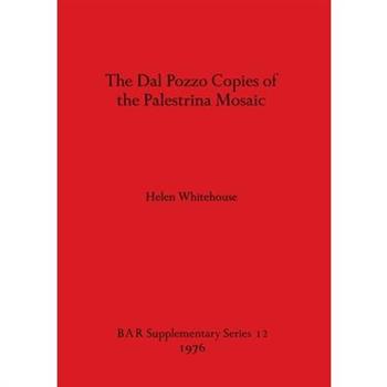 The Dal Pozzo Copies of the Palestrina Mosaic