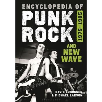Encyclopedia of Punk Rock and New Wave