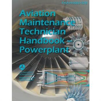 Aviation Maintenance Technician Handbook--Powerplant (Black & White)