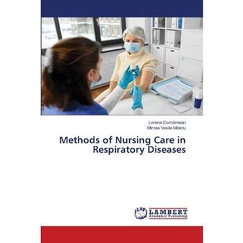 Methods of Nursing Care in Respiratory Diseases
