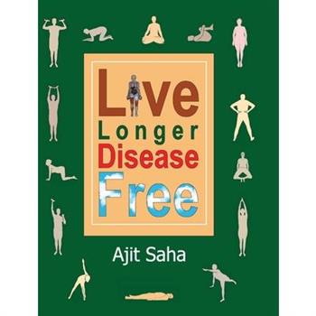 Live Longer Disease Free