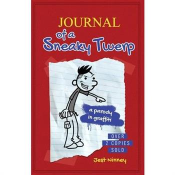 Journal of a Sneaky Twerp