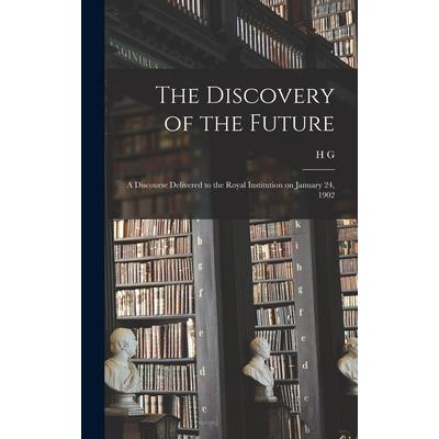 The Discovery of the Future