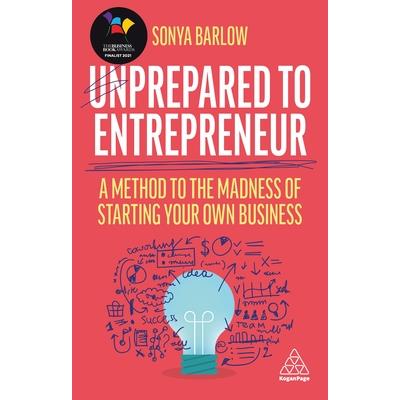 Unprepared to Entrepreneur