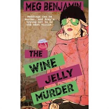The Wine Jelly Murder