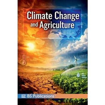 Climate Change and Agriculture