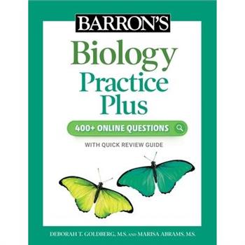 Barron’s Biology Practice Plus: 400＋ Online Questions and Quick Study Review