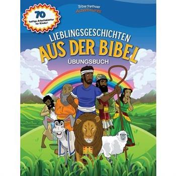 Lieblingsgeschichten aus der Bibel - ?bungsbuch