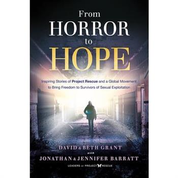 From Horror to Hope