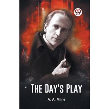 The Day's Play The Day's Play