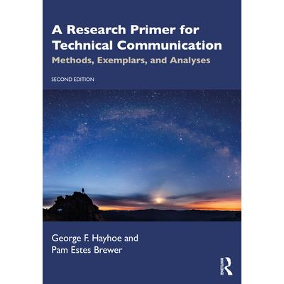 A Research Primer for Technical Communication