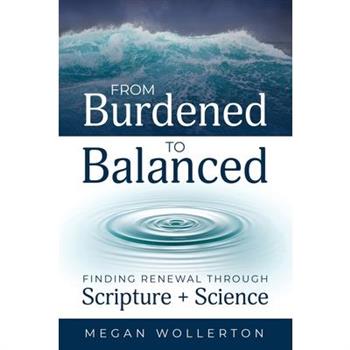 From Burdened to Balanced