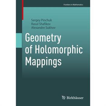 Geometry of Holomorphic Mappings