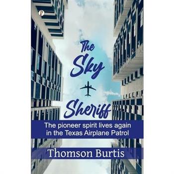 The Sky Sheriff