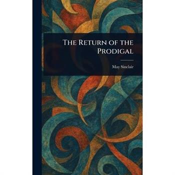 The Return of the Prodigal