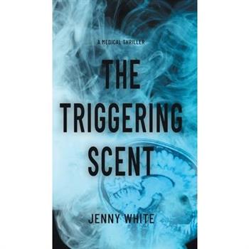 The Triggering Scent