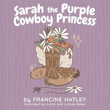 Sarah the Purple Cowboy Princess