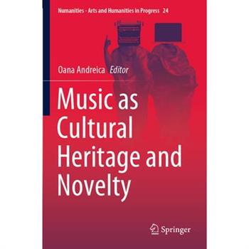 Music as Cultural Heritage and Novelty
