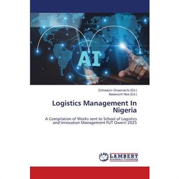 Logistics Management In Nigeria