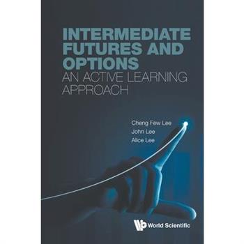 Intermediate Futures and Options