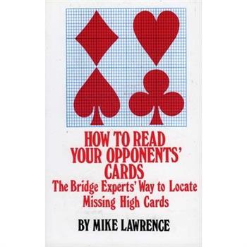 How to Read Your Opponents Cards