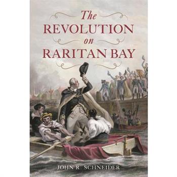 The Revolution on Raritan Bay