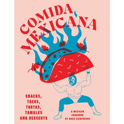 Comida MexicanaSnacks Tacos Tortas Tamales & Desserts